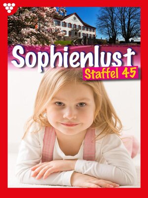 cover image of Sophienlust Staffel 45